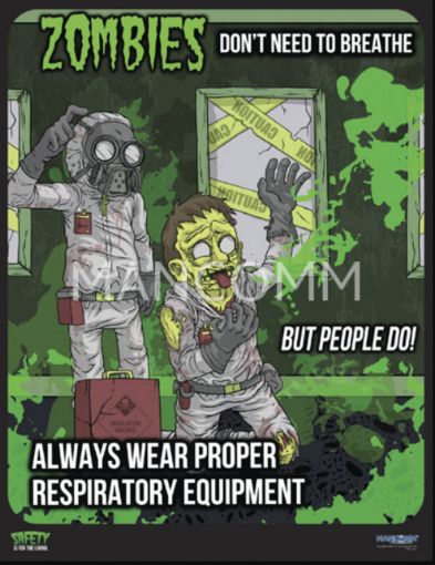 Picture of ZOMBIES - Respiratory Equipment Safety Poster